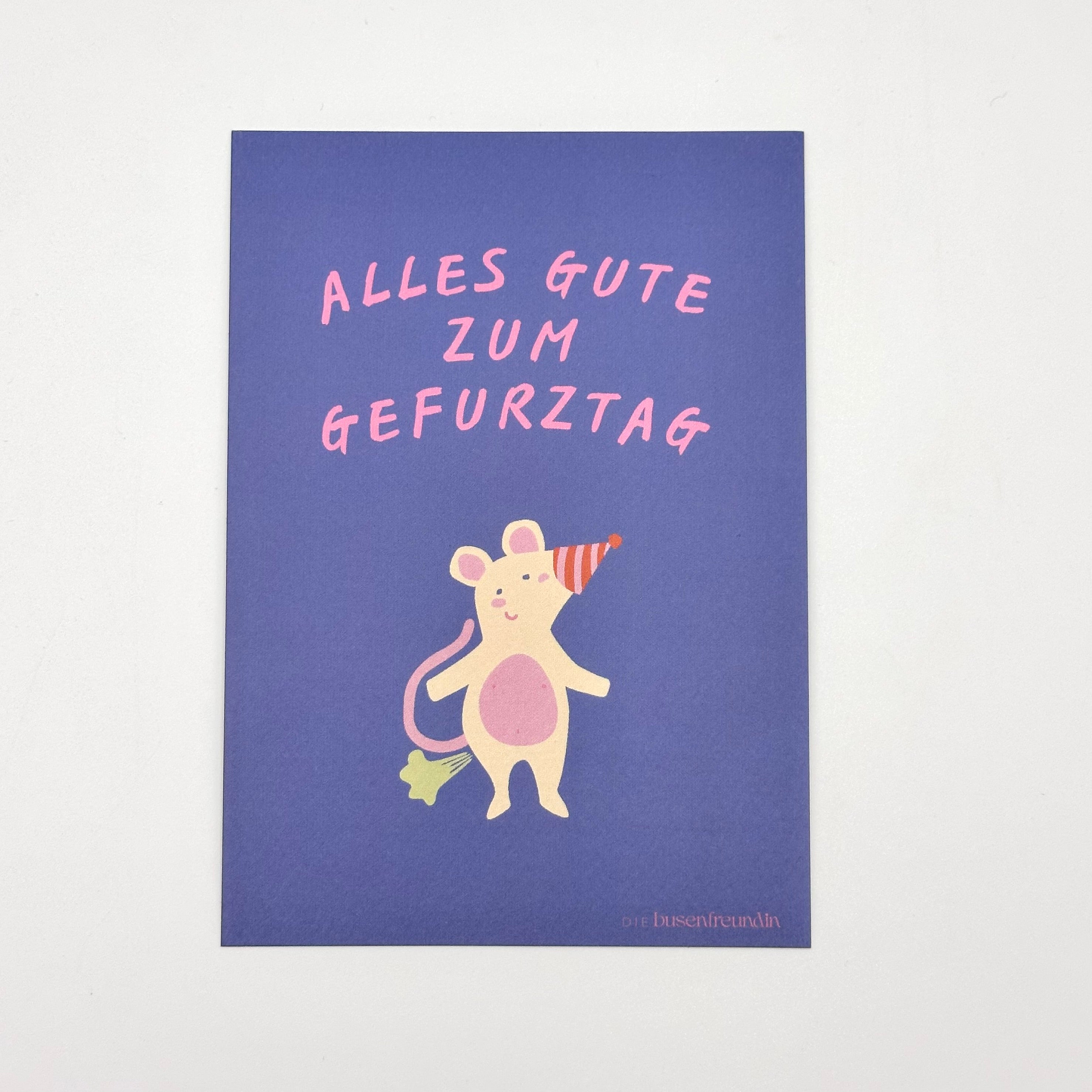 Karte - Alles gute zum Gefurztag