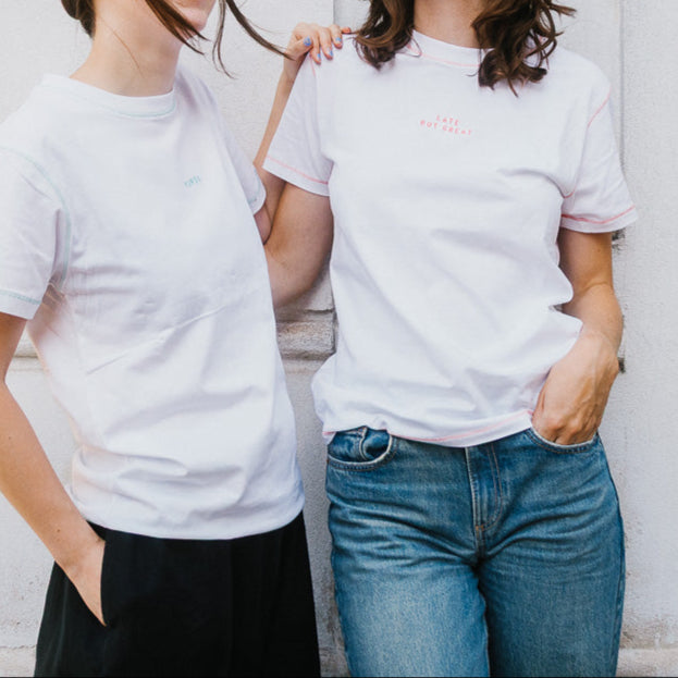 T-Shirt "LATE BUT GREAT"