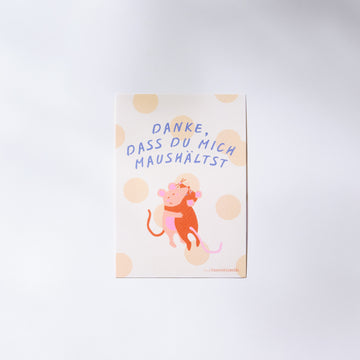 Karte - Danke, dass du mich Maushältst