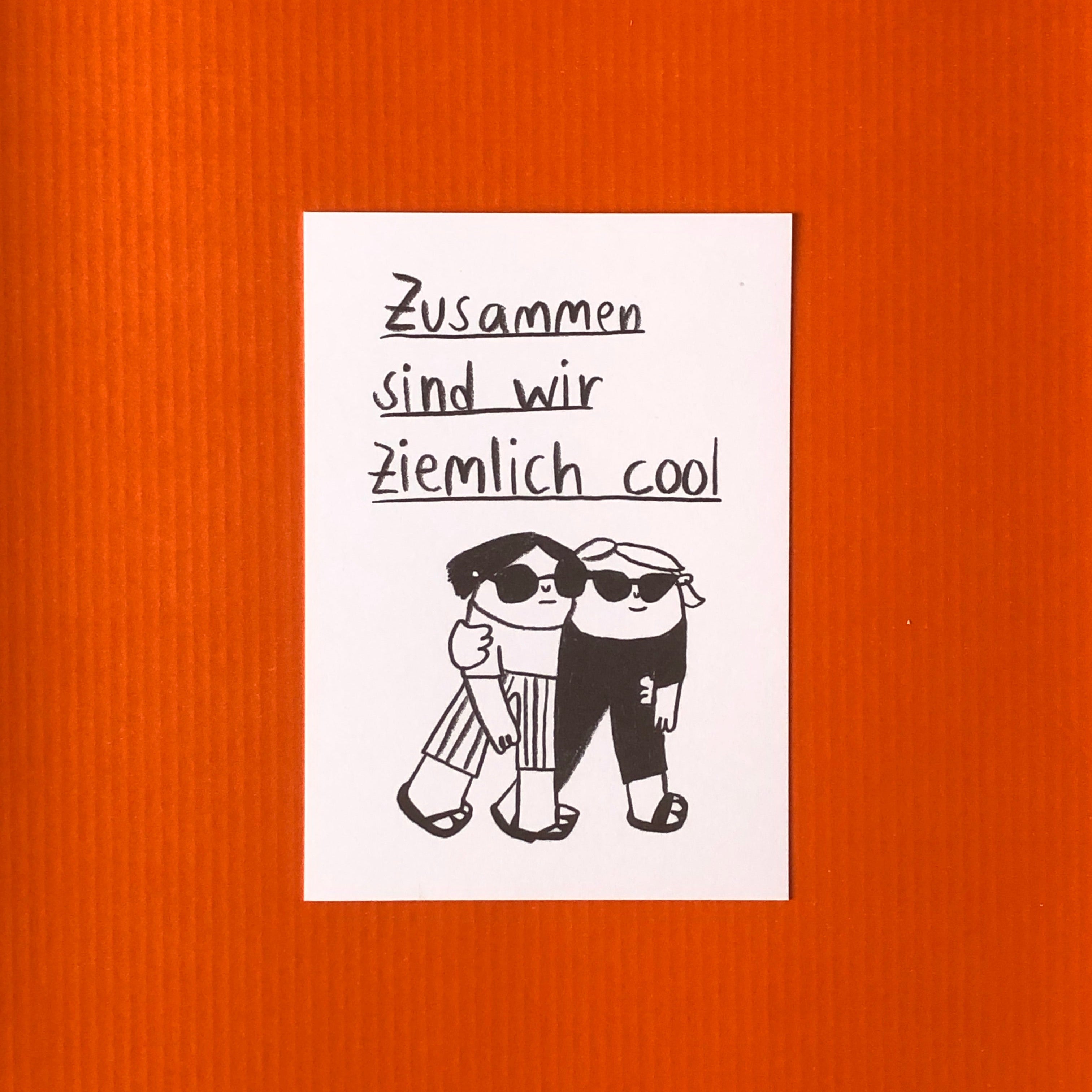 Karte - Zusammen sind wir ziemlich cool