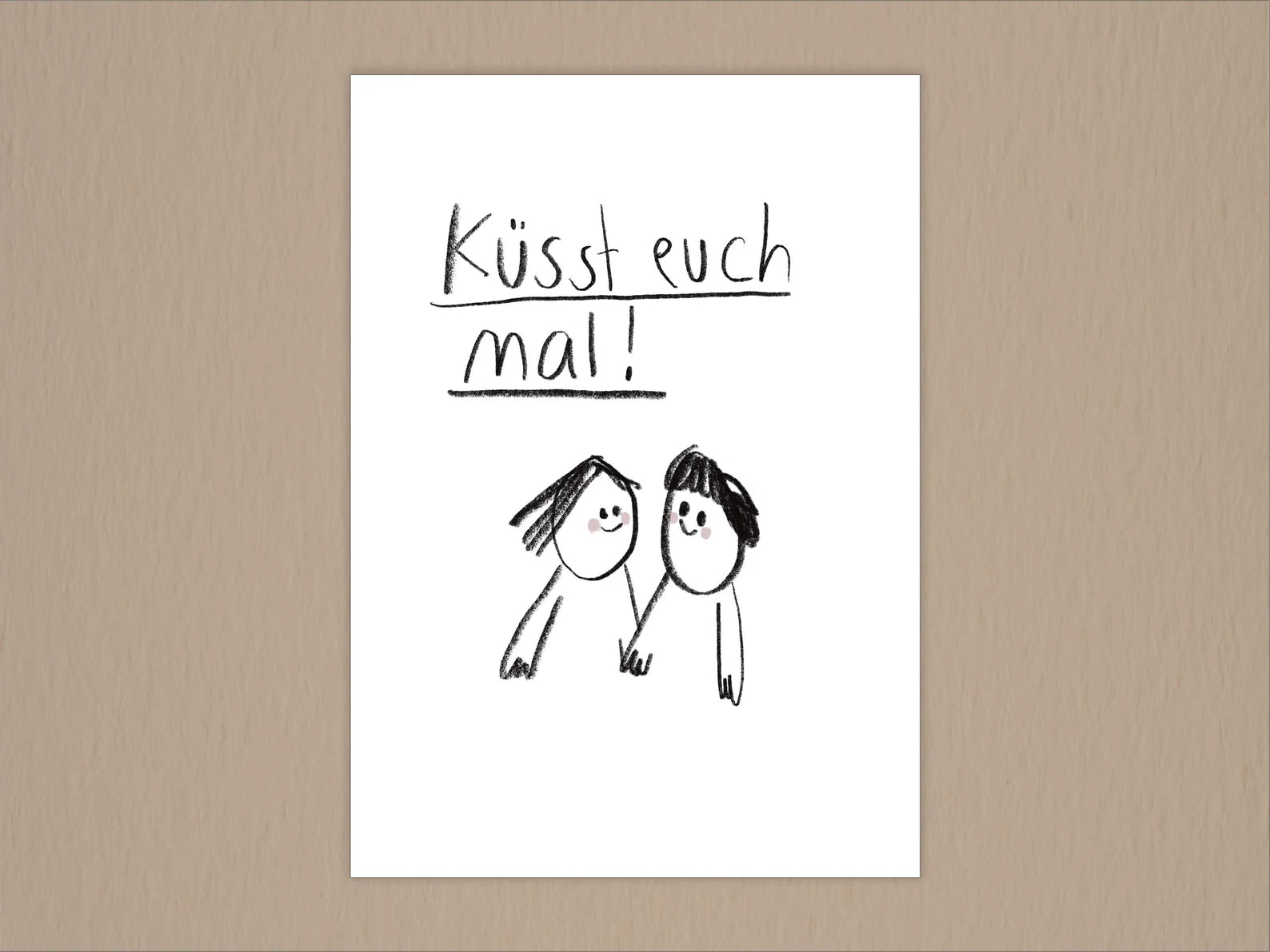 Karte - Küsst euch mal!